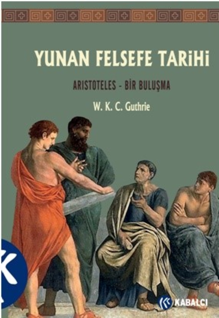 Yunan Felsefe Tarihi 6